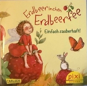 erdbeerinchenerdbeerfeeeinfachzauberhaft